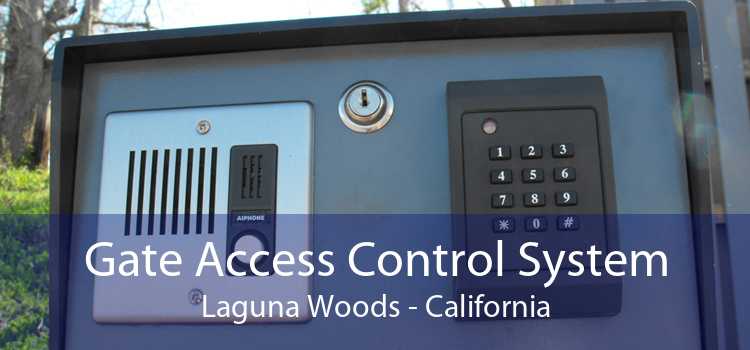 Gate Access Control System Laguna Woods - California