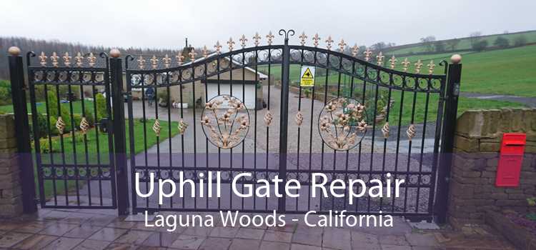 Uphill Gate Repair Laguna Woods - California